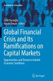 Global Financial Crisis and Its Ramifications on Capital Markets