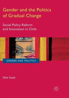 Gender and the Politics of Gradual Change - Staab, Silke