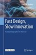Fast Design, Slow Innovation - Bild 1