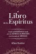 El Libro de los Espíritus - Bild 1
