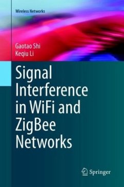 Signal Interference in WiFi and ZigBee Networks - Shi, Gaotao;Li, Keqiu