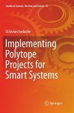 Implementing Polytope Projects for Smart Systems