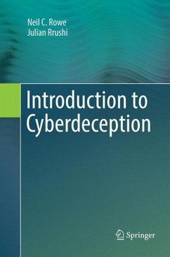 Introduction to Cyberdeception - Rowe, Neil C.;Rrushi, Julian