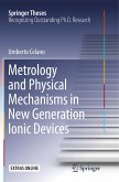 Metrology and Physical Mechanisms in New Generation Ionic Devices