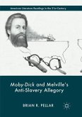 Moby-Dick and Melville¿s Anti-Slavery Allegory