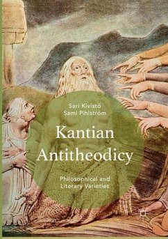 Kantian Antitheodicy - Pihlström, Sami;Kivistö, Sari