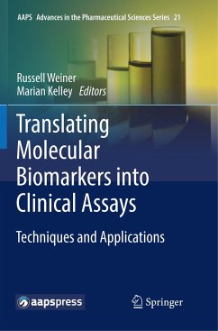 Translating Molecular Biomarkers into Clinical Assays