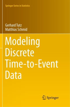 Modeling Discrete Time-to-Event Data - Tutz, Gerhard;Schmid, Matthias