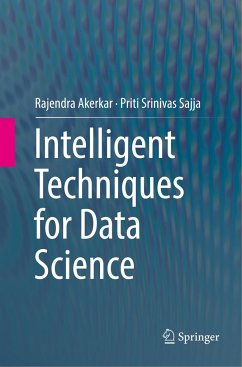 Intelligent Techniques for Data Science - Akerkar, Rajendra;Sajja, Priti Srinivas