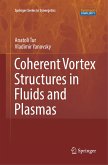 Coherent Vortex Structures in Fluids and Plasmas