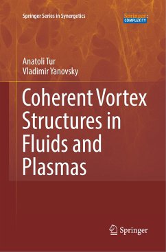 Coherent Vortex Structures in Fluids and Plasmas - Tur, Anatoli;Yanovsky, Vladimir