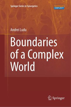 Boundaries of a Complex World - Ludu, Andrei