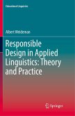 Responsible Design in Applied Linguistics: Theory and Practice Responsible Design in Applied Linguistics: Theory and Practice