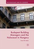 Budapest Building Managers and the Holocaust in Hungary