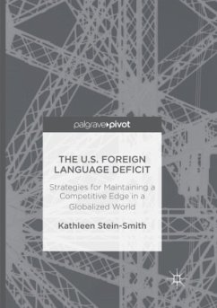 The U.S. Foreign Language Deficit - Stein-Smith, Kathleen