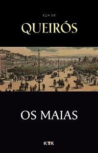 Os Maias (eBook, ePUB) - de Queirós, Eça