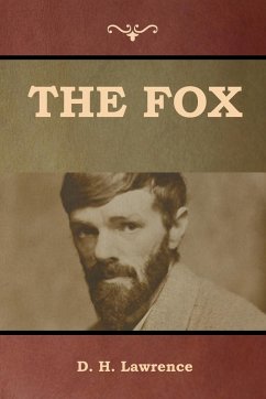 The Fox - Lawrence, D. H.