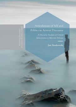 Articulations of Self and Politics in Activist Discourse - Zienkowski, Jan