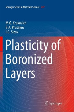 Plasticity of Boronized Layers - Krukovich, M. G.;Prusakov, B. A;Sizov, I. G