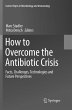 How to Overcome the Antibiotic Crisis - Bild 1