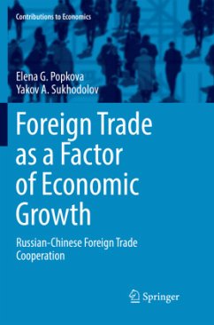 Foreign Trade as a Factor of Economic Growth - Popkova, Elena G.;Sukhodolov, Yakov A.