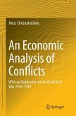 An Economic Analysis of Conflicts