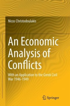 An Economic Analysis of Conflicts - Christodoulakis, Nicos