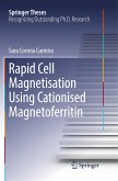 Rapid Cell Magnetisation Using Cationised Magnetoferritin