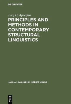 Principles and Methods in Contemporary Structural Linguistics - Apresjan, Jurij D.