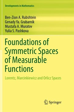 Foundations of Symmetric Spaces of Measurable Functions - Rubshtein, Ben-Zion A.;Grabarnik, Genady Ya.;Muratov, Mustafa A.