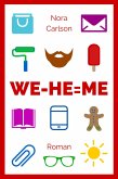 WE - HE = ME (eBook, ePUB)