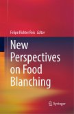 New Perspectives on Food Blanching