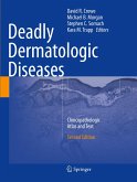 Deadly Dermatologic Diseases