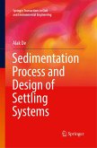 Sedimentation Process and Design of Settling Systems