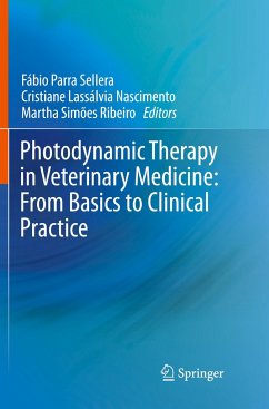 Photodynamic Therapy in Veterinary Medicine: From Basics to Clinical Practice