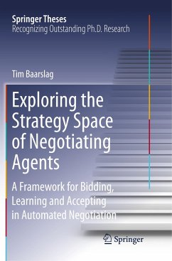 Exploring the Strategy Space of Negotiating Agents - Baarslag, Tim