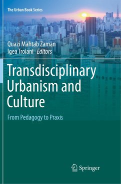 Transdisciplinary Urbanism and Culture