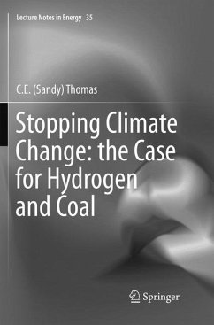 Stopping Climate Change: the Case for Hydrogen and Coal - Thomas, C. E. (Sandy)