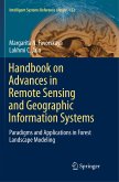 Handbook on Advances in Remote Sensing and Geographic Information Systems