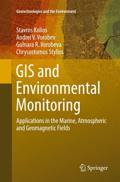 GIS and Environmental Monitoring - Kolios, Stavros;Vorobev, Andrei V.;Vorobeva, Gulnara R.