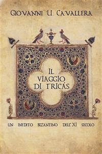 Il viaggio di Tricás (eBook, PDF) - U. Cavallera, Giovanni