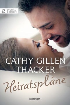 Heiratspläne (eBook, ePUB) - Thacker, Cathy Gillen
