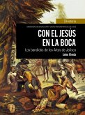 Con el Jesús en la boca (eBook, ePUB)