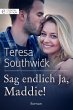 Sag endlich Ja, Maddie! (eBook, ePUB) - Bild 1