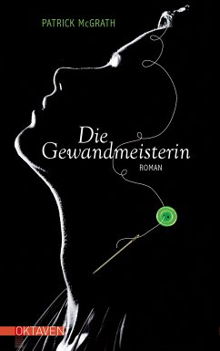 Die Gewandmeisterin (eBook, ePUB) - McGrath, Patrick