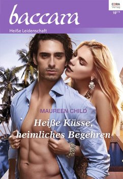 Heiße Küsse, heimliches Begehren (eBook, ePUB) - Child, Maureen