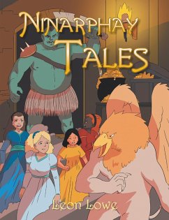 Ninarphay Tales (eBook, ePUB) - Lowe, Leon