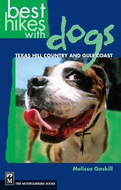 Best Hikes with Dogs Texas Hill Country and Coast (eBook, ePUB) - Gaskill, Melissa