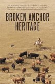 Broken Anchor Heritage (eBook, ePUB)