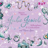 Silberglanz und Liebesbann / Julie Jewels Bd.2 (MP3-Download)
